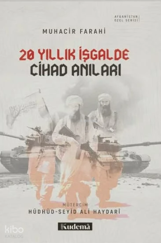 20 Yıllık İşgalde Cihad Anıları