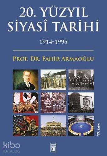 20. Yüzyıl Siyasi Tarihi (1914-1995)