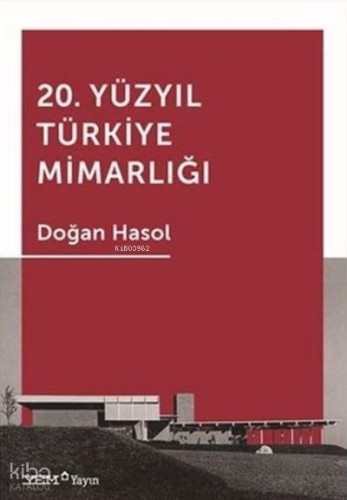 20. Yüzyıl Türkiye Mimarlığı