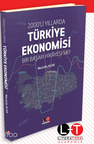 2000’li Yıllarda Türkiye Ekonomisi