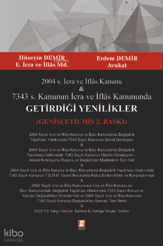 2004 s. İcra ve İflas Kanunu & 7343 s. Kanunun İcra ve İflas Kanununda Getirdiği Yenilikler