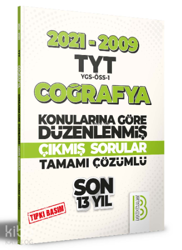 2009-2021 TYT Coğrafya Son 13 Yıl Tıpkı Basım Konularına Göre Düzenlen