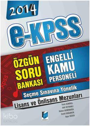 2014 E Kpss Soru Bankası; Lisans ve Önlisans Mezunları