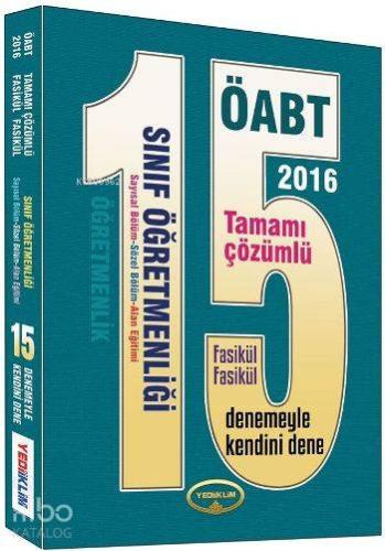 2016 ÖABT Sınıf Öğretmenliği Tamamı Çözümlü 15 Fasikül Fasikül Deneme