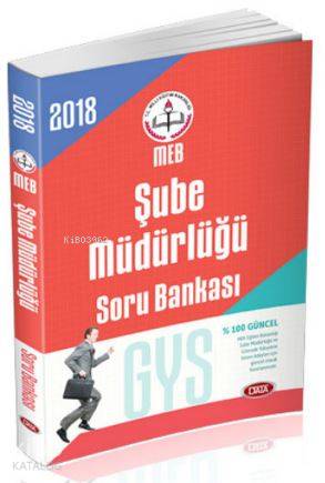 2018 Milli Eğitim Bakanlığı GYS Şube Müdürlüğü Soru Bankası