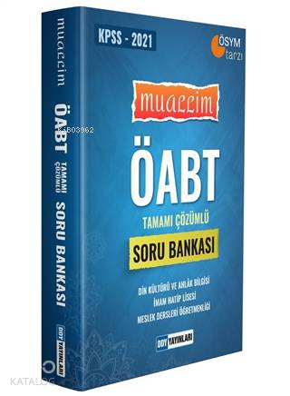 2021 ÖABT Muallim Din Kültürü ve Ahlak Bilgisi İmam Hatip Lisesi Meslek Dersleri Öğretmenliği; Tamamı Çözümlü Soru Bankası
