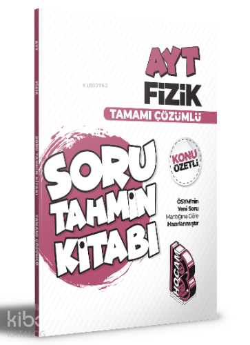 2022 AYT Fizik Konu Özetli ve Tamamı Çözümlü Soru Tahmin Kitabı