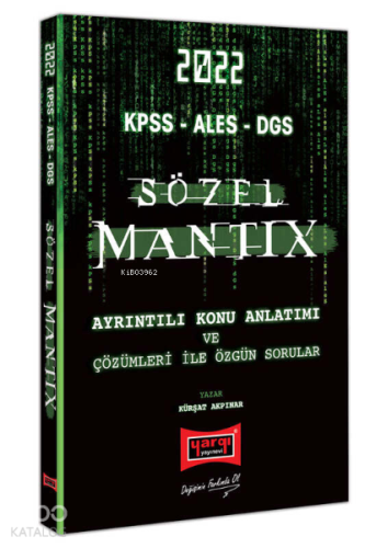 2022 KPSS ALES DGS Sözel Mantıx Ayrıntılı Konu Anlatımı ve Çözümleri ile Özgün Sorula