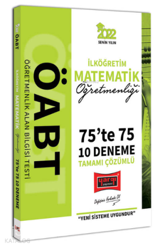 2022 ÖABT İlköğretim Matematik Öğretmenliği 75te 75 Tamamı Çözümlü 10 Deneme