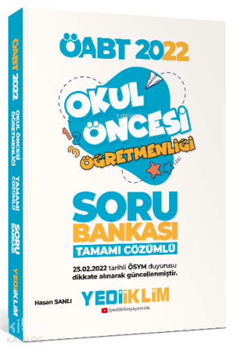2022 ÖABT Okul Öncesi Öğretmenliği Tamamı Çözümlü Soru Bankası | Hasan