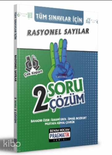 2022 Tüm Sınavlar İçin Rasyonel Sayılar 2 Soru 2 Çözüm Fasikülü;Pragmatik Serisi