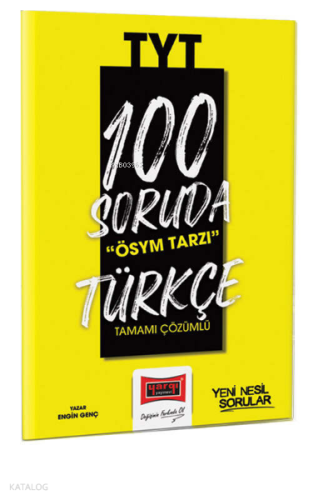2023 100 Soruda ÖSYM Tarzı TYT Türkçe Tamamı Çözümlü Soru Bankası
