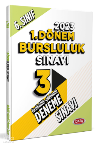 2023 6. Sınıf Bursluluk Sınavı Tamamı Çözümlü 3 Fasikül Deneme Sınavı
