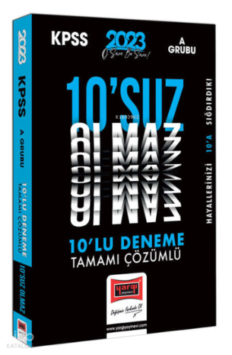 2023 KPSS A Grubu Tamamı Çözümlü 10'suz Olmaz 10 Deneme