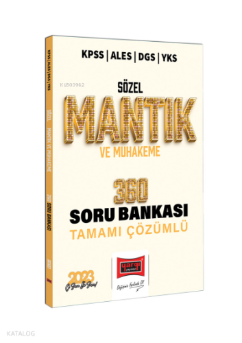 2023 KPSS ALES DGS YKS Sözel Mantık ve Muhakeme Tamamı Çözümlü 360 Soru Bankası