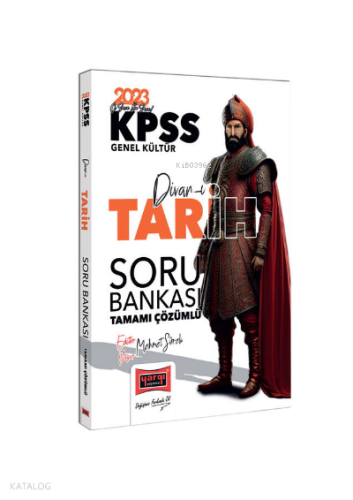 2023 KPSS Divan-ı Tarih Tamamı Çözümlü Soru Bankası
