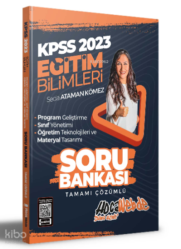 2023 KPSS Eğitim Bilimleri Program Geliştirme;Sınıf Yönetimi - Öğretim Teknolojileri ve Materyal Tasarımı Tamamı Çözümlü Soru Bankası