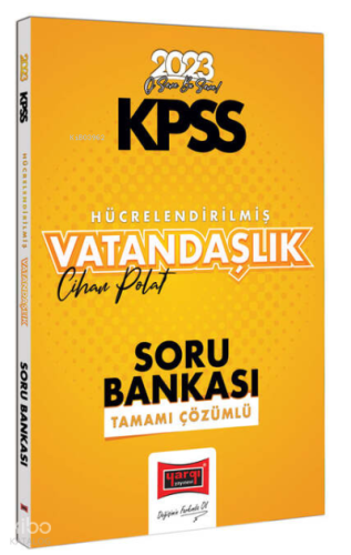 2023 KPSS Genel Kültür Hücrelendirilmiş Vatandaşlık Tamamı Çözümlü Soru Bankası