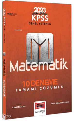 2023 KPSS Genel Yetenek Hedef IYI Serisi Matematik Tamamı Çözümlü 10 D