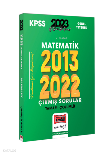 2023 KPSS Matematik 2013-2022 Tamamı Çözümlü Çıkmış Sorular | Kolektif