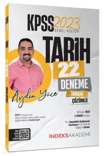 2023 KPSS Tarih 22 Deneme Çözümlü | Aydın Yüce | İndeks Akademi Yayınc