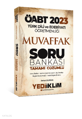 2023 ÖABT Türk Dili ve Edebiyatı Öğretmenliği Muvaffak Tamamı Çözümlü Soru Bankası