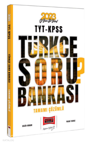 2023 TYT-KPSS Türkçe Tamamı Çözümlü Soru Bankası