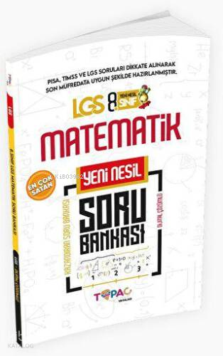 2024 8.Sınıf YENİ SİSTEM LGS Topaç Yayınları Matematik 1.Dönem Dijital Çözümlü Soru Bankası
