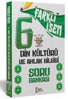2024 Farklı İsem 6.Sınıf Din Kültürü Ve Ahlak Bilgisi Soru Bankası