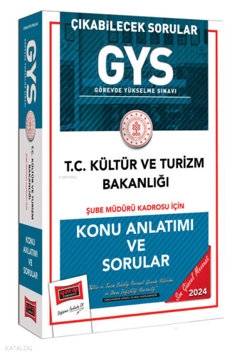 Yargı Yayınevi GYS Kültür ve Turizm Bakanlığı Şube Müdürü Kadrosu İçin Konu Anlatımı ve Sorular