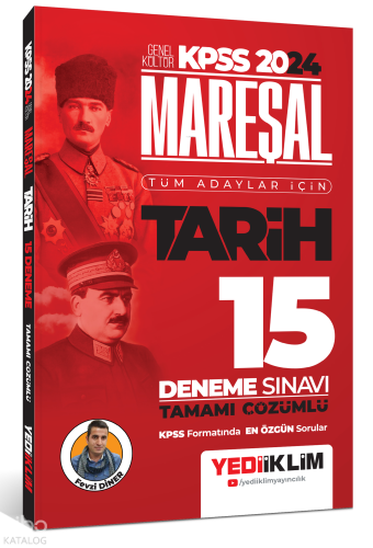 2024 KPSS Mareşal Genel Kültür Tarih Tüm Adaylar İçin Tamamı Çözümlü 15 Deneme Sınavı