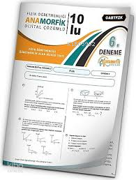 2024 KPSS ÖABT Anamorfik Yayınları Fizik Öğretmenliği Türkiye Geneli D.Çözümlü Deneme 10/6.Kitapçık