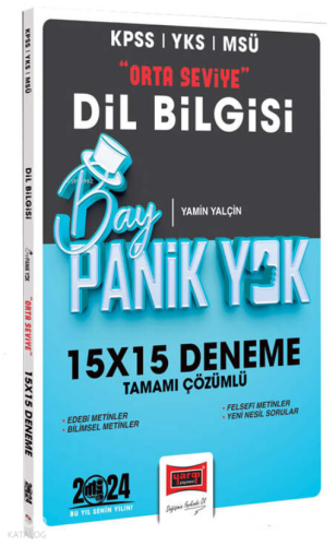 2024 KPSS YKS MSÜ Bay Panik Yok Dil Bilgisi Orta Seviye Tamamı Çözümlü 15x15 Deneme