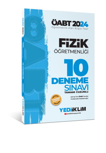 Yediiklim Yayıncılık ÖABT Fizik Öğretmenliği Tamamı Video Çözümlü 10 Deneme Sınavı