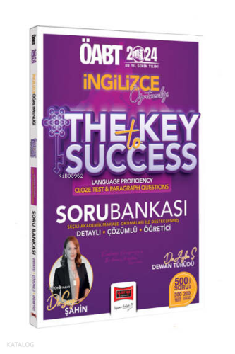 2024 ÖABT İngilizce Öğretmenliği The Key To Cloze Test And Paragraph Questions Tamamı Detaylı Çözümlü Soru Bankası