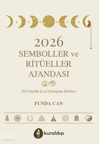 2026 Semboller ve Ritüeller Ajandası | Funda Can | Kuraldışı Yayıncılı