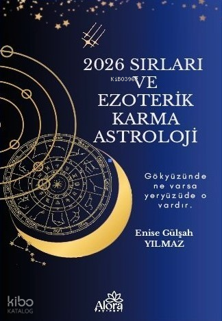 2026 Sırları ve Ezoterik Karma Astrolojisi | Enise Gülşah Yılmaz | Alo