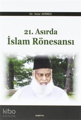 21. Asırda İslam Rönesansı