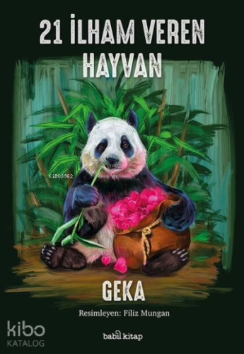 21 İlham Veren Hayvan