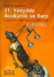 21. Yüzyılda Avukatlık ve Baro