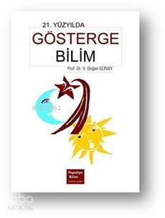 21. Yüzyılda Göstergebilim
