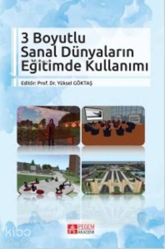 3 Boyutlu Sanal Dünyaların Eğitimde Kullanımı