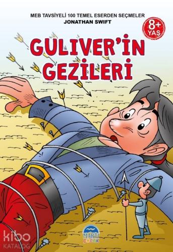 3 Sınıf 100 Temel Eserden Seçmeler; Guliver'in Gezileri | Jonathan Swi