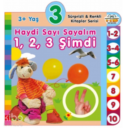 3+ Yaş Haydi Sayı Sayalım 1,2,3 Şimdi