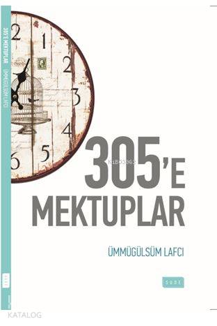 305'e Mektuplar