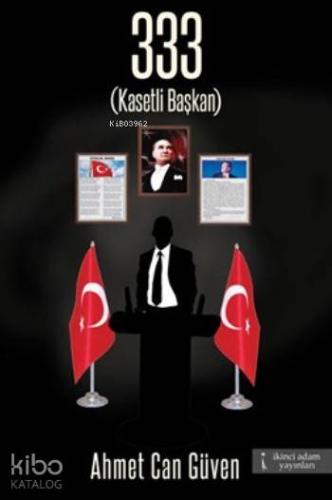 333 (Kasetli Başkan)