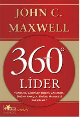 360 Derece Lider | John C. Maxwell | Beyaz Yayınları