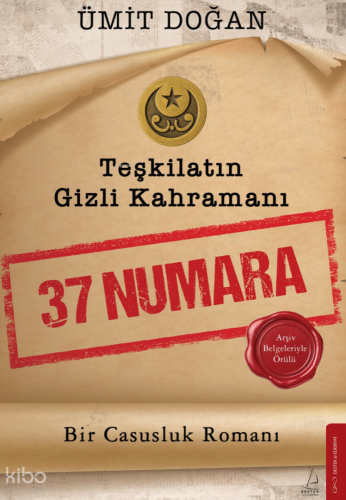 37 Numara - Teşkilatın Gizli Kahramanı;Bir Casusluk Romanı | Ümit Doğa