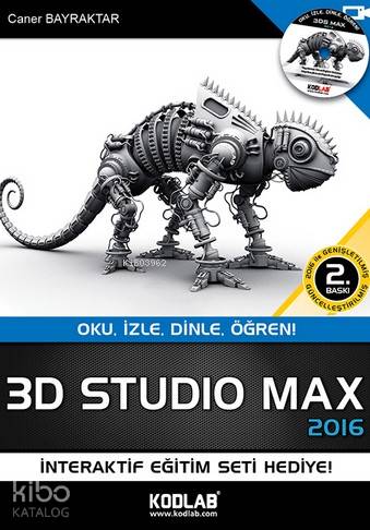 3D Studio Max 2015; Oku, İzle, Dinle, Öğren!