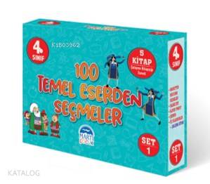 4. Sınıf 100 Temel Eserden Seçmeler / SET 1